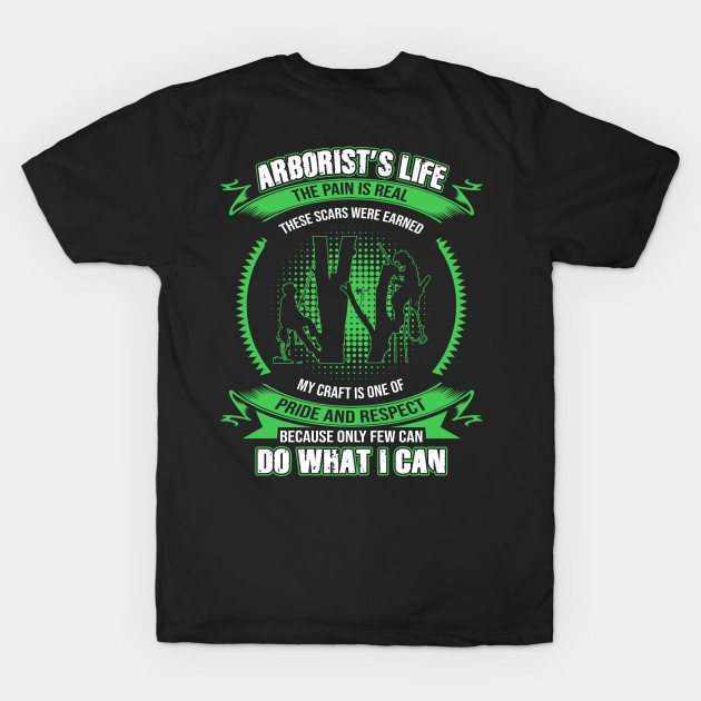 Funny Arborist's Life For Men Tree Climber The Pain Is Real Gift For Fathers Day by paynegabriel